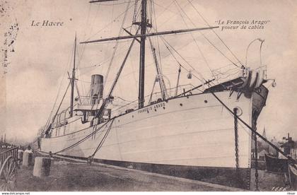 LE HAVRE(BATEAU PAQUEBOT LE FRANCOIS ARAGO)