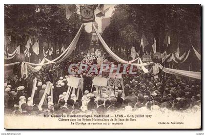 Lyon CPA 6eme congres eucharistique national 6 10 juillet 1927 Cloture chez les freres hospitaliers de St Jean de Dieu