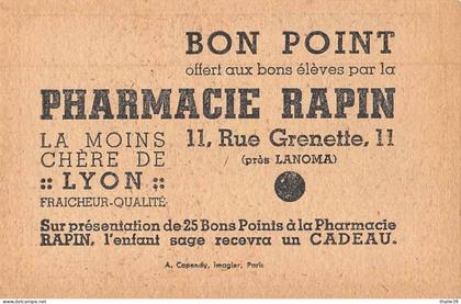Lyon 2 pharmacie Rapin 11 rue Grenette bon point chromo