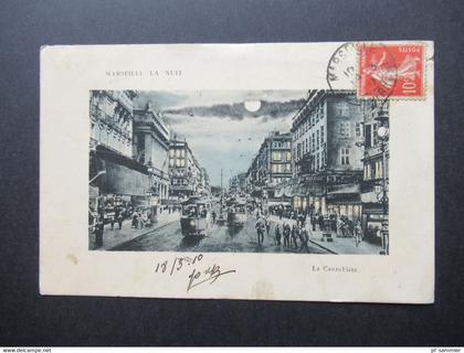 AK Frankreich 1910 bildseitig frankiert Marseille La Nuit / Mundscheinkarte La Cannebiere nach Liverpool gesendet