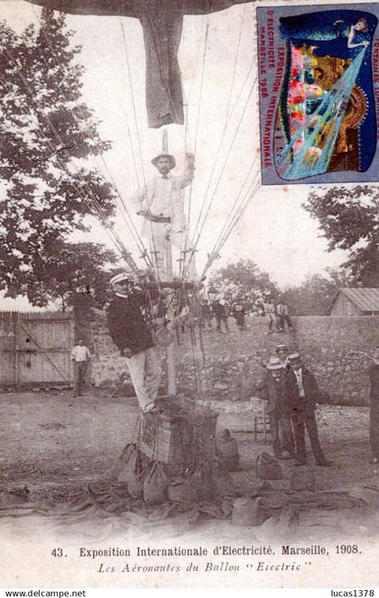 13 / MARSEILLE / EXPOSITION D'ELECTRICITE 1908 / LES AERONAUTES DU BALLON ELECTRIC / VIGNETTE /  RARE