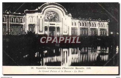 Marseille - Exposition Internationale d Electricite 1908 - Le Grand Palais - La Nuit - CPA