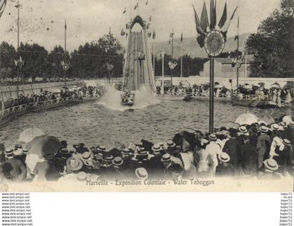 Marseille - Expositions Coloniales - Water Toboggan