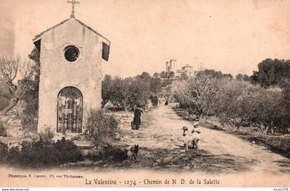 13 / LA VALENTINE / CHEMIN DE NOTRE DAME DE LA SALETTE / LACOUR PRECURSEUR 1074