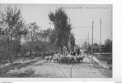 13 / MARSEILLE / QUATRE SAISONS / ROUTE DE LA VALENTINE / RARE