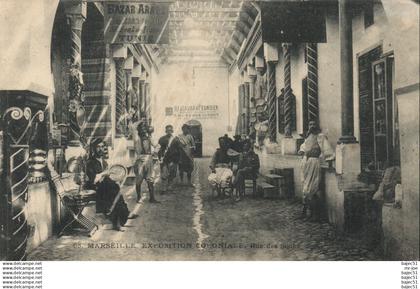Marseille - Expositions Coloniales - Rue des Souks