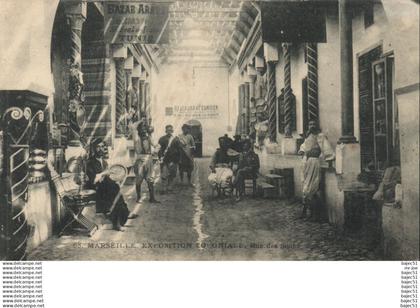 Marseille - Expositions Coloniales - Rue des Souks