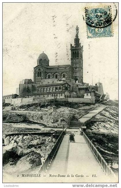 MARSEILLE NOTRE DAME DE LA GARDE 1907