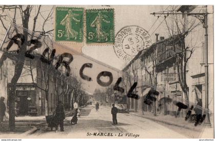 ST MARCEL . LE VILLAGE