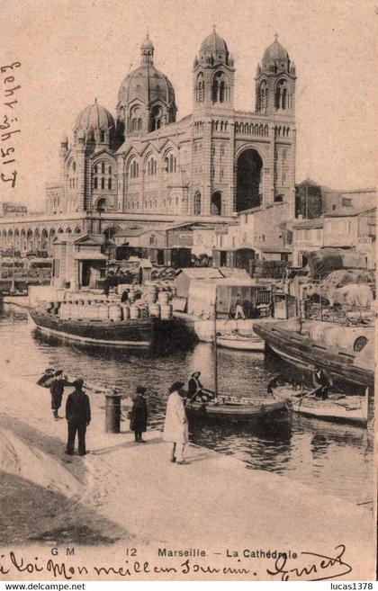 13 / MARSEILLE / LA CATHEDRALE / BELLE PRECURSEUR GM 12