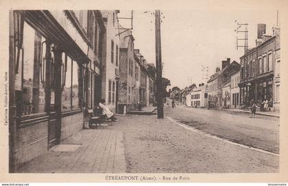 02 - ETREAUPONT - Rue de Paris