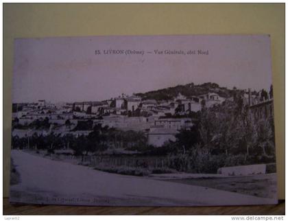 LIVRON (DROME) VUE GENERALE, COTE NORD.