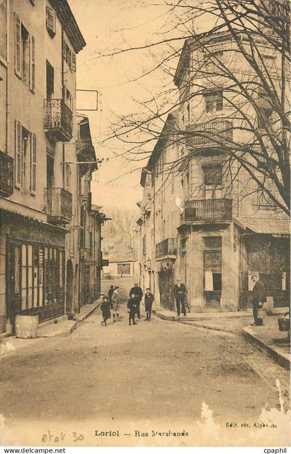 CPA Loriol Rue Marchande