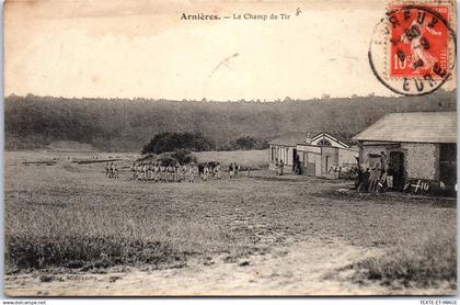 27 ARNIERES - le champ de tir