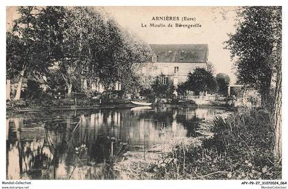 APYP9-0638-27 - ARNIERES - Le moulin de Berengeville