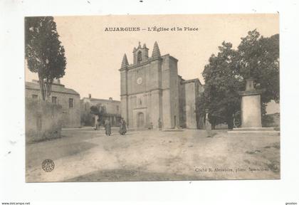 AUJARGUES (GARD) L'EGLISE ET LA PLACE (CALVAIRE ET PETITE ANIMATION)