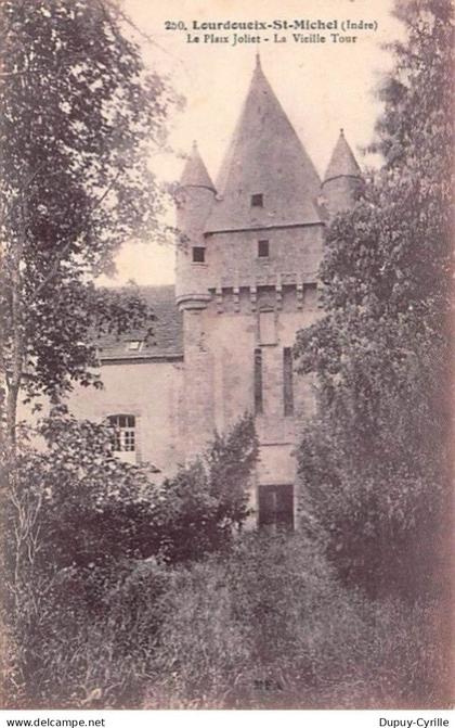 LOURDOUEIX SAINT MICHEL - La Plaix Joliet - La Vieille Tour - très bon état