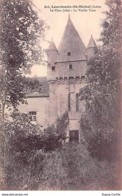 LOURDOUEIX SAINT MICHEL - La Plaix Joliet - La Vieille Tour - très bon état