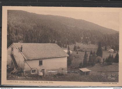 39 - LAMOURA - Le Pivot et le Crêt Pela