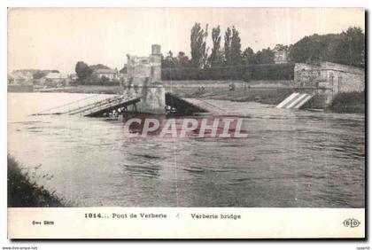 CPA Pont de Verberie Verberie bridge Militaria