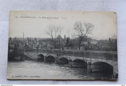 Mognéville, le pont d'Outre Saulx, Oise 60