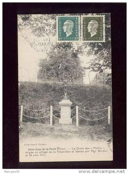 st jean de la forêt la croix des poilus village de la thierrière benite en 1917 édit.L.A. coll goblet