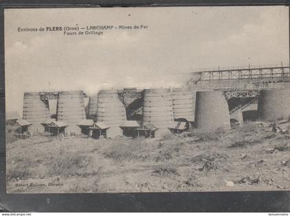 61 -LARCHAMP  - Mines de Fer - Fours de Grillage