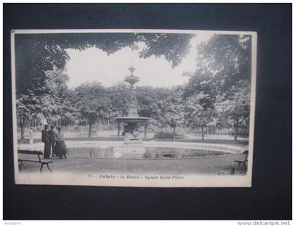 CPA  Calais   " Le Bassin - Square Saint-Pierre  "