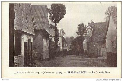 - depts divers - ref- EE452 - pas de calais - berles au bois  la grande rue - guerre 1914-1915 -