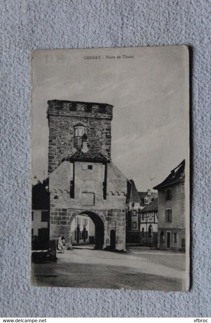 Cernay, porte de Thann, haut Rhin 68