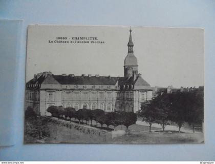 CHAMPLITTE Le Château et le Clocher Carte Postale