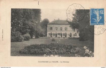 DAMPIERRE SUR SALON - LE CHATEAU
