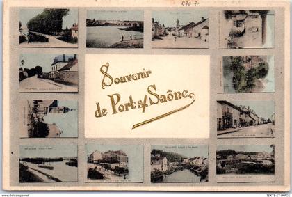 70 PORT SUR SAONE - un souvenir (divers vues)