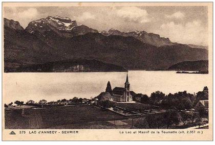 74 SEVRIER (envs Seynod) Lac Annecy, Massif de la Tournette, ed CAP 575, 193?