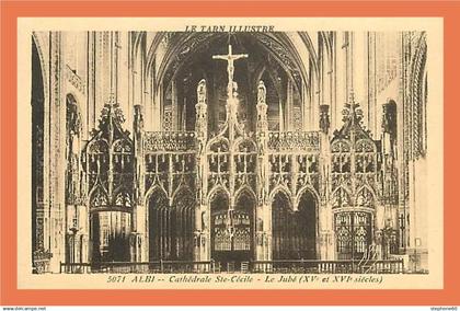 a385 / 215 81 - ALBI CathÃ©drale Ste CÃ©cile - Le JubÃ©