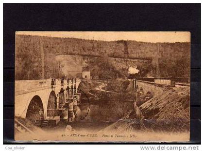 89 ARCY SUR CURE (envs Vermenton) Ponts et Tunnels, Passage de Train Vapeur, ed ND 42, 1926