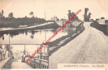 Laroche - le Canal - Yonne - (89) Yonne