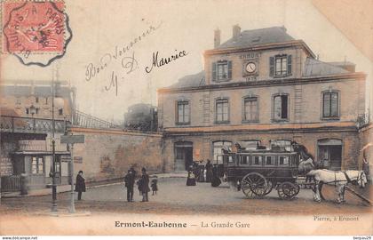 ERMONT  - EAUBONNE - La Grande Gare ( animée , diligence  ou bus attelé )