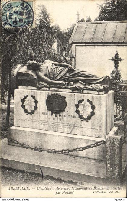 CPA Abbeville Cimetiere d Abbeville Monument de Boucher de Perthes par Nadaud