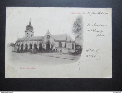 Frankreich 1900 AK Abbeville Eglise Saint Gilles Carte Postale / Imprime frankiert mit Sage! Stempel Gare de Abbeville