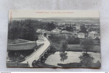 Acquigny, pont sur l'Eure et vue d'ensemble, Eure 27