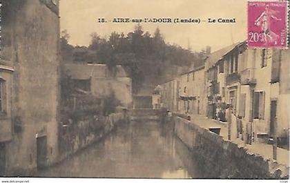 CPA Aire-sur-Adour Le Canal