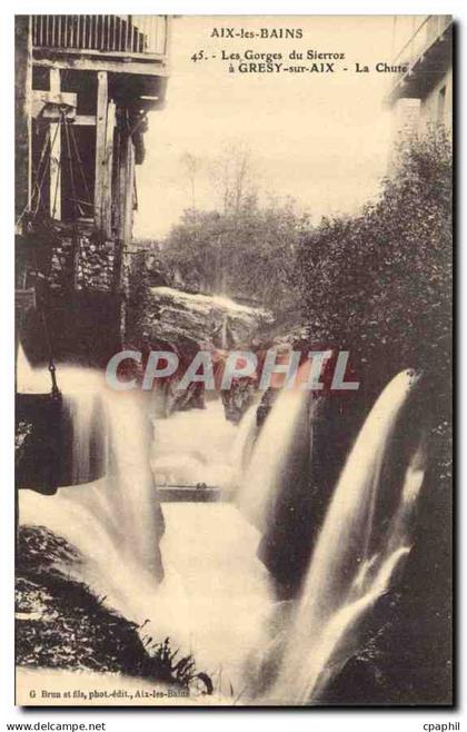 CPA Aix les Bains Les Gorges du Sierroz Gresy sur Aix La Chute