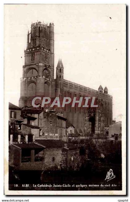 CPA Albi La cathedrale Ste CEcile et quelques maisons du vieil Albi
