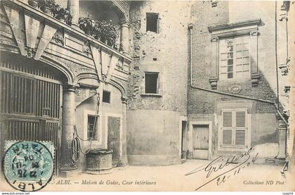 CPA ALBI Maison de Guise Cour interieure