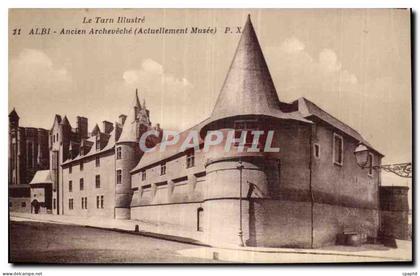 CPA Le Tarn Illustre Albi Ancien Archeveche