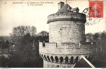 CPA Alencon Le Chateau des ducs d Alencon La Tour couronnee
