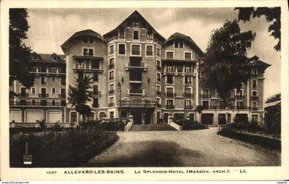 CPA Allevard Les Bains Le Splendid Hotel