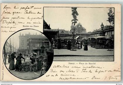 54000 Nancy 1900 - Marche aux Fleurs Place du Marche Marktszene Blumen U... - 13946350