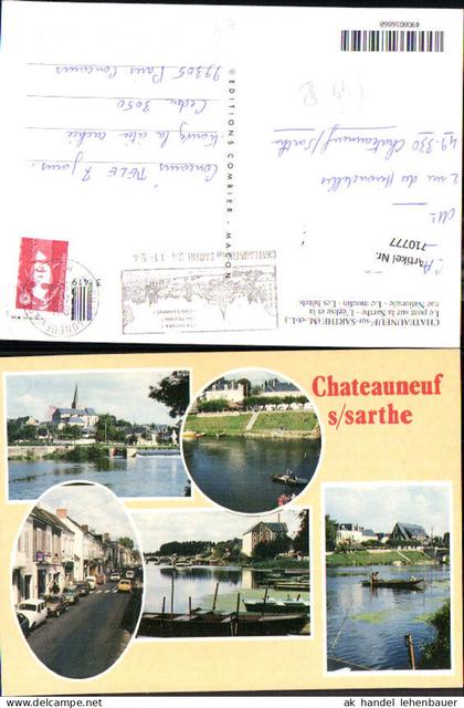 710777 France Mehrbild AK Chateauneuf-sur-Sarthe Le pont sur la Sarthe L eglise et la rue Nationale